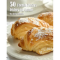 50 French Pastry Dishes for Home - Paperback