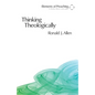 Thinking Theologically: The Preacher as Theologian - Paperback