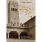 Cities of God: The Religion of the Italian Communes, 1125-1325 - Paperback
