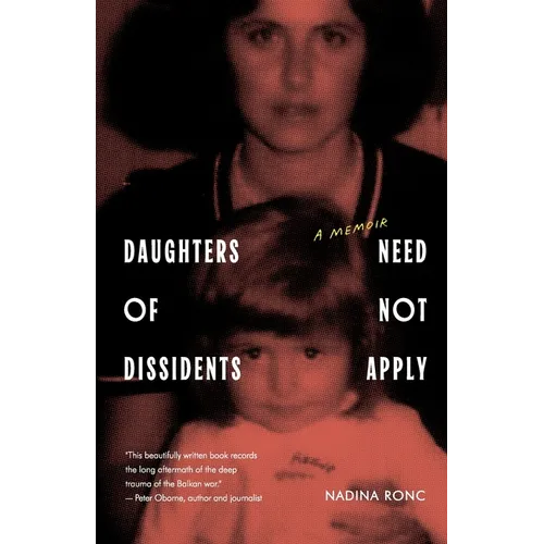 Daughters of Dissidents Need Not Apply - Paperback