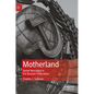 Motherland: Soviet Nostalgia in the Russian Federation - Hardcover