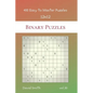 Binary Puzzles - 400 Easy to Master Puzzles 12x12 vol.30 - Paperback