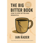 The Big Bitter Book: How to stay bitter and resentful - Paperback