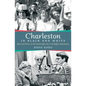 Charleston in Black and White: Race and Power in the South after the Civil Rights Movement - Paperback