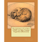 The Life Story of an Otter (1909) by: John Coulson Tregarthen (Illustrated) - Paperback