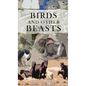 Birds and other Beasts - Hardcover