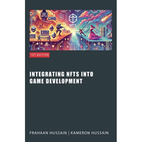 Integrating NFTs into Game Development - Paperback