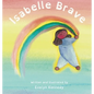 Isabelle Brave - Hardcover