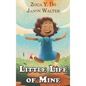 Little Life of Mine - Hardcover