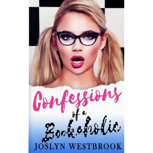 Confessions Of A Bookaholic - Paperback