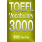 Official TOEFL Vocabulary 3000: Become a True Master of TOEFL Vocabulary! - Paperback