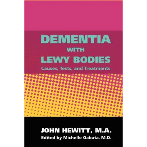 Dementia With Lewy Bodies - Paperback