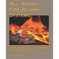 All about Fire Alarms: A Guide for Owners & Property Managers - Paperback