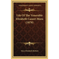 Life Of The Venerable Elizabeth Canori Mora (1878) - Hardcover