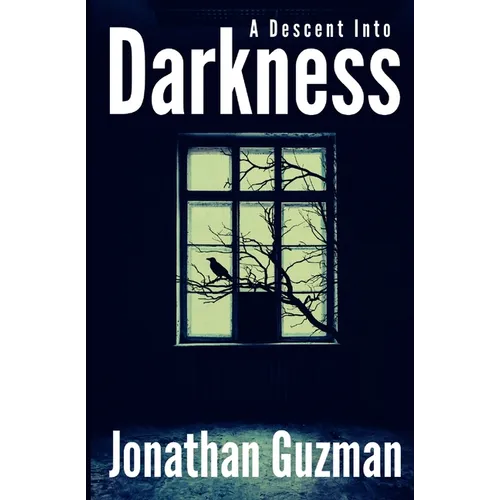 A Descent into Darkness - Paperback
