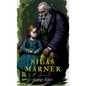 Silas Marner - Hardcover