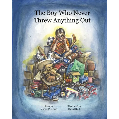 The Boy Who Never Threw Anything Out - Paperback