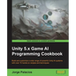 Unity 5.x Game AI Programming Cookbook - Paperback