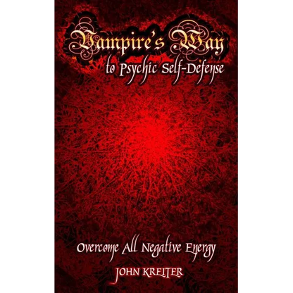 Vampire's Way to Psychic Self-Defense - Paperback