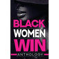 Black Women Win - Paperback