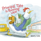 Principal Tate Is Running Late! - Hardcover