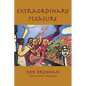 Extraordinary Pleasure - Paperback