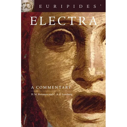 Euripides' Electra: A Commentary Volume 38 - Paperback