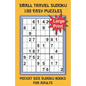 Small Travel Sudoku in Large Print: Pocket Size Sudoku Books for Adults and Seniors with 100 Easy Puzzles - Paperback