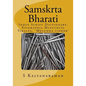Samskrta Bharati: Indus Script Dictionary, Epigraphia Mlecchita Vikalpa, 'meluhha Cipher' - Paperback