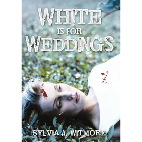 White Is for Weddings - Hardcover