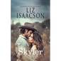 Skyler: A Walker Brothers Novel - Paperback