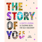 The Story of You: A Swiftie Journal & Coloring Book for Self-Discovery - Paperback