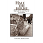 Half the House - Paperback