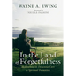 In the Land of Forgetfulness - Hardcover