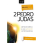 Comentario Bíblico Con Aplicación NVI 2 Pedro Y Judas: del Texto Bíblico a Una Aplicación Contemporánea - Paperback