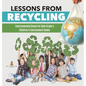 Lessons from Recycling Environmental Books for Kids Grade 4 Children's Environment Books - Hardcover