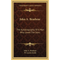 John A. Brashear: The Autobiography Of A Man Who Loved The Stars - Hardcover