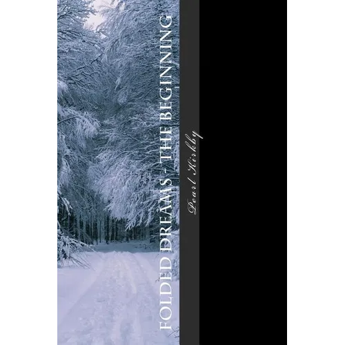 Folded Dreams: The Beginning - Paperback