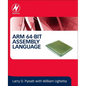 Arm 64-Bit Assembly Language - Paperback