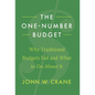 The One-Number Budget: Why Traditional Budgets Fail and What to Do About It - Hardcover
