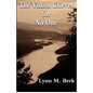 The Yukon Grieves for No One - Paperback