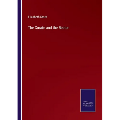 The Curate and the Rector - Paperback