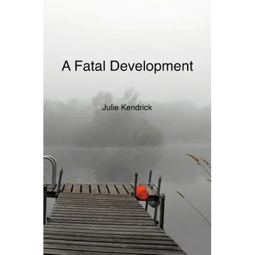A Fatal Development - Paperback