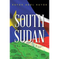 South Sudan: The Notable Firsts - Paperback