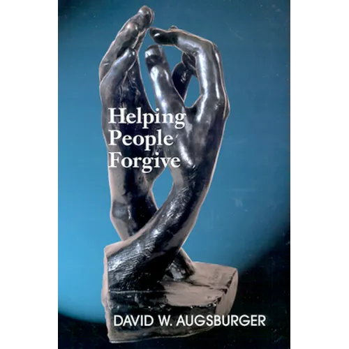 Helping People Forgive - Paperback