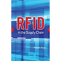 RFID in the Supply Chain - Hardcover
