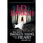 She Has A Broken Thing Where Her Heart Should Be - Paperback