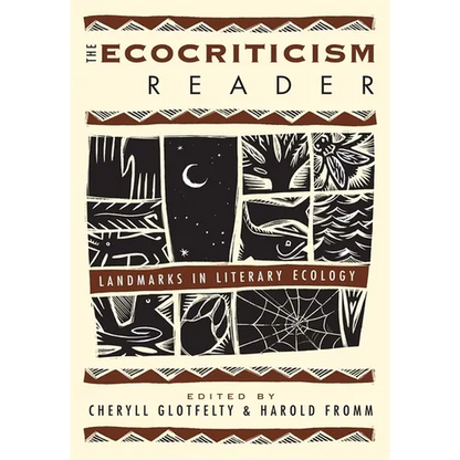 The Ecocriticism Reader: Landmarks in Literary Ecology - Paperback