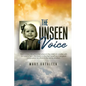 The Unseen Voice: The Invisible Child - Paperback