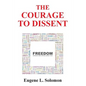 The Courage to Dissent - Paperback
